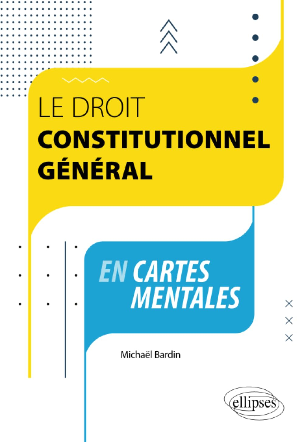 Le droit constitutionnel général en cartes mentales