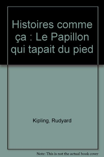 Le papillon qui tapait du pied