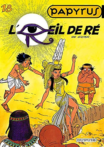 Papyrus. Vol. 18. L'oeil de Ré