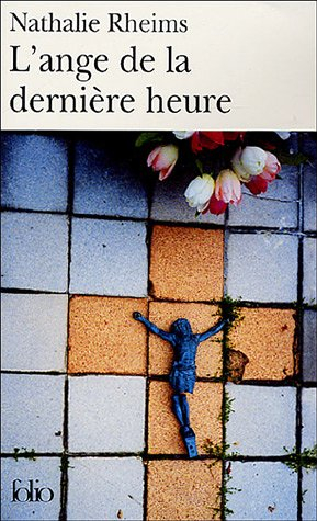 L'ange de la dernière heure