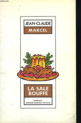 La Sale bouffe
