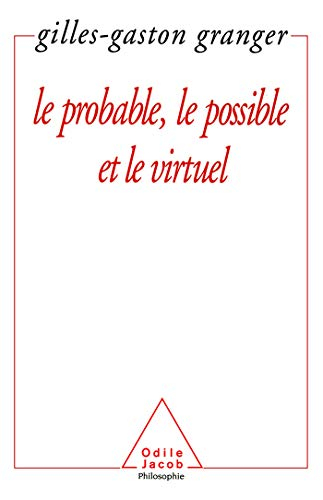 Le probable, le possible et le virtuel