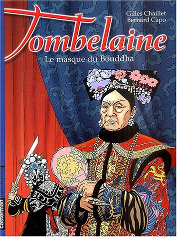 Tombelaine. Vol. 4. Le masque du Bouddha