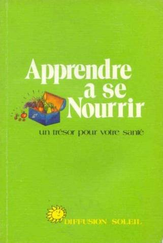 Apprendre à se nourrir : Un Trésor pour votre santé