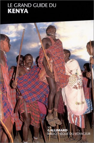Le grand guide du Kenya