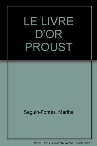 le livre d'or proust