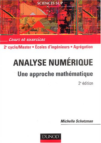 Analyse numérique : approche mathématique