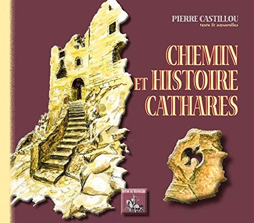 Chemin et histoire cathares