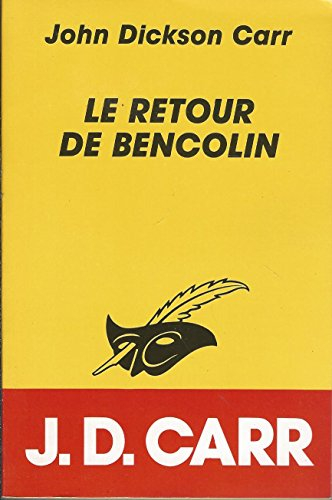 Le Retour de Bencolin
