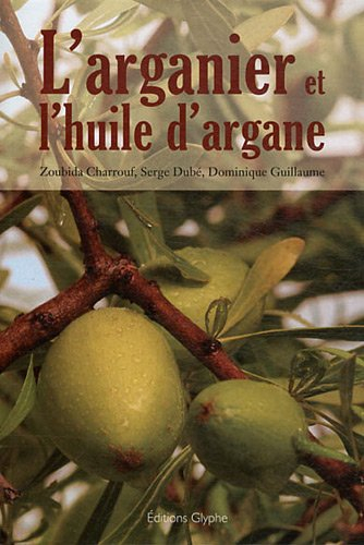 L'arganier et l'huile d'argane : d'Ibn al-Baytar à nos jours