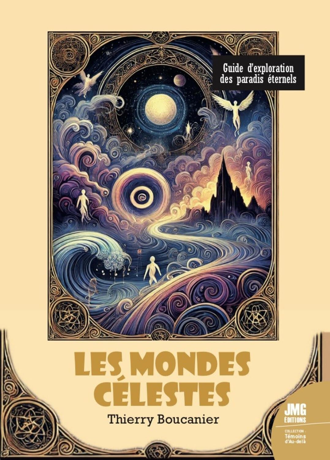 Les mondes célestes : guide d'exploration des paradis éternels