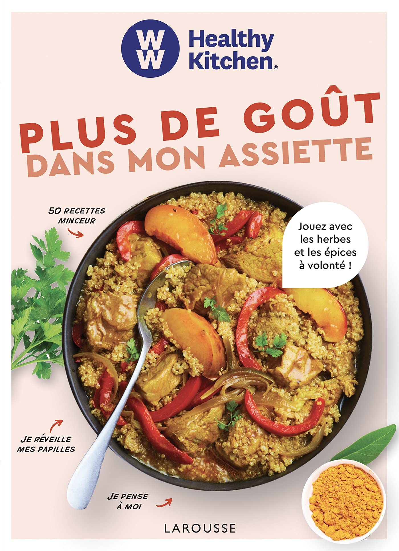 Plus de goût dans mon assiette : jouez avec les herbes et les épices à volonté !