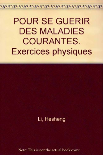 Pour se guérir des maladies courantes, exercices physiques