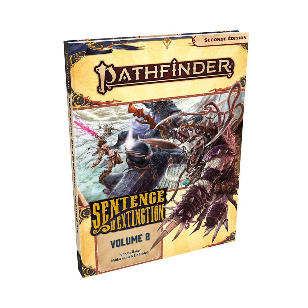 Pathfinder 2 - Sentence d'extinction, vol.2