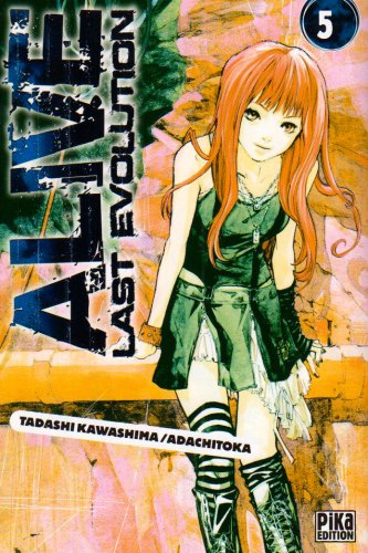 Alive last evolution. Vol. 5
