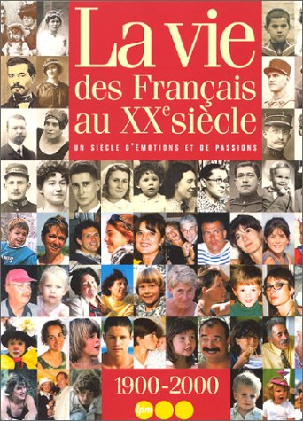 La vie des Français au XXe siècle