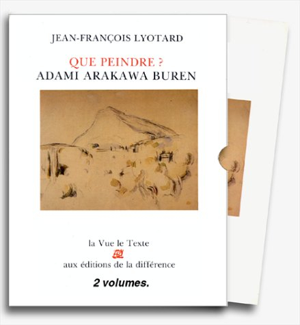 que peindre ? adami, arakawa, buren
