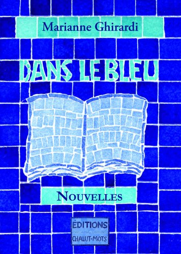 Dans le bleu