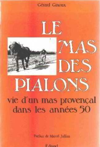 Le Mas des Pialons