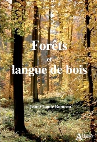 Nos forêts en danger