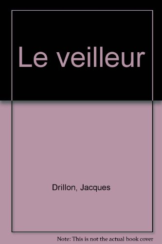 Le veilleur