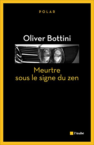 Meurtre sous le signe du zen