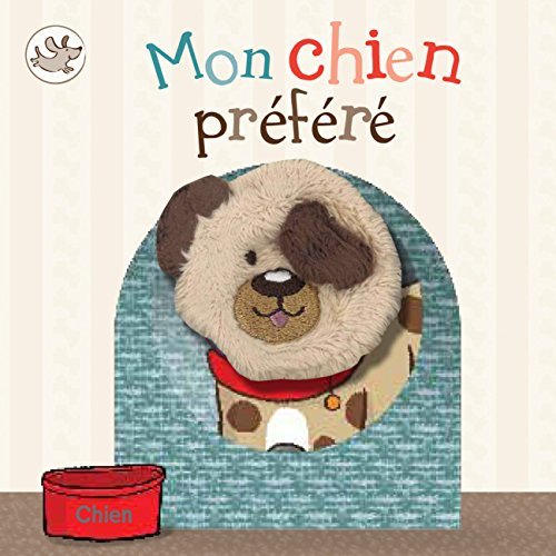 Mon chien préféré