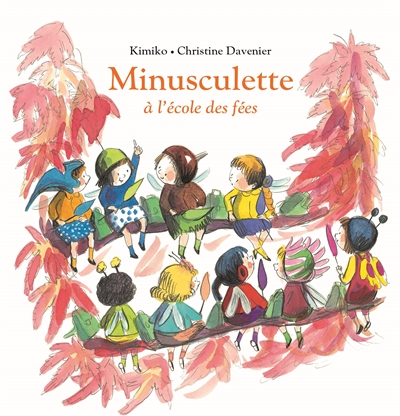 Minusculette à l’école des fées