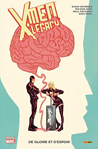 X-Men legacy. De gloire et d'espoir