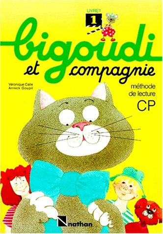 Bigoudi : livret 1, CP