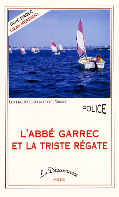 L'abbé Garrec et la triste régate