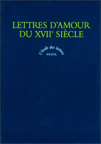 Lettres d'amour du XVIIe siècle