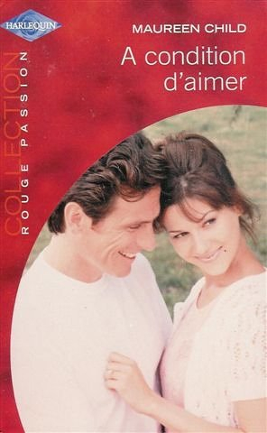 A condition d'aimer
