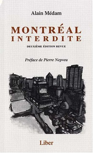 montréal interdite