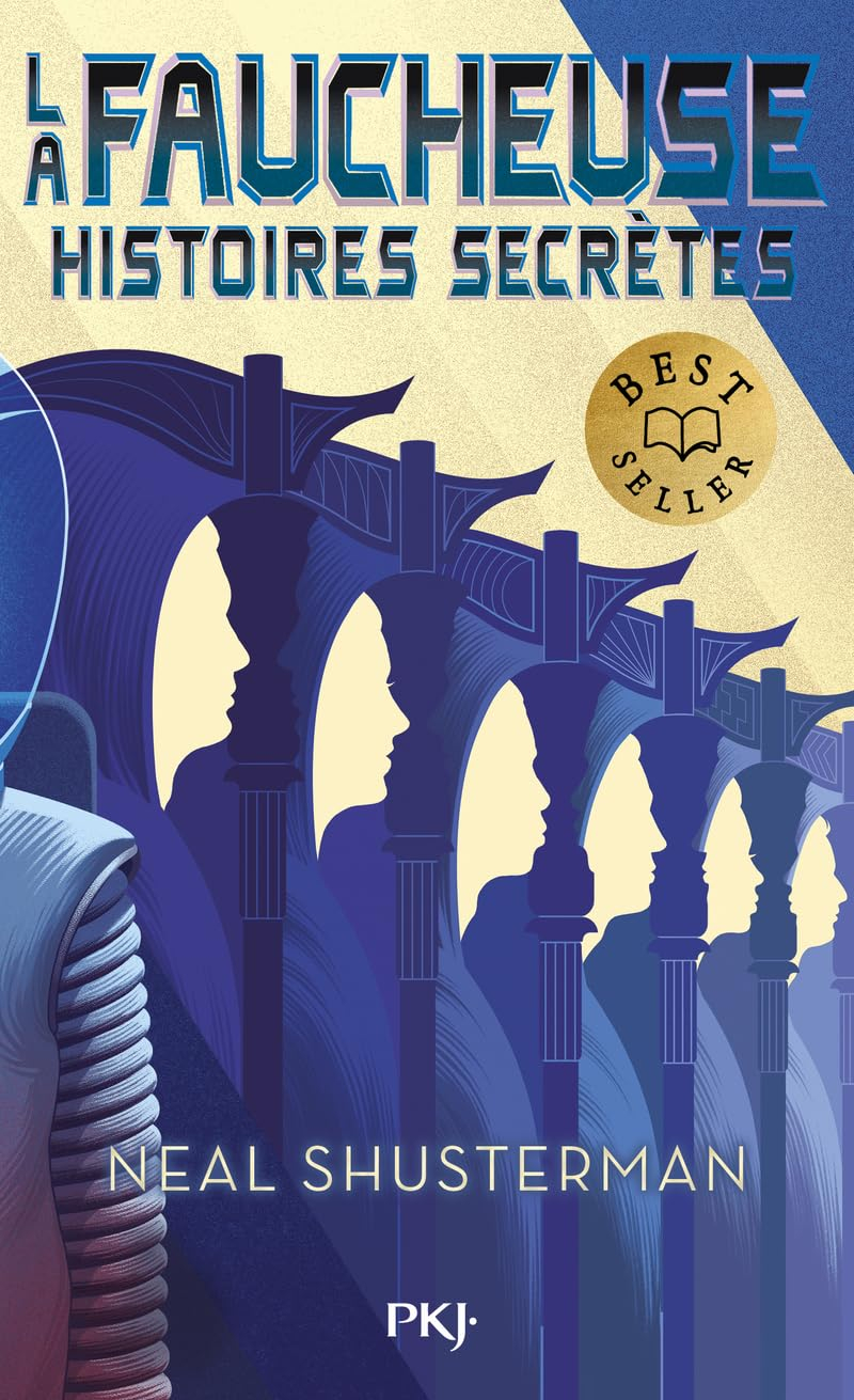 La faucheuse. Histoires secrètes