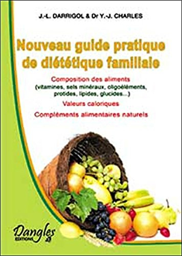Guide pratique de diététique familiale