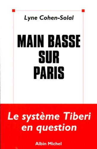 Main basse sur Paris