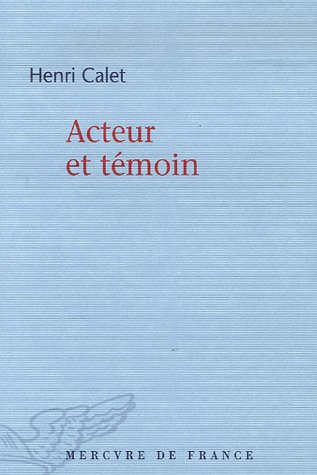 Acteur et témoin