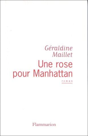 Une rose pour Manhattan