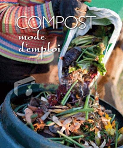 Compost : mode d'emploi