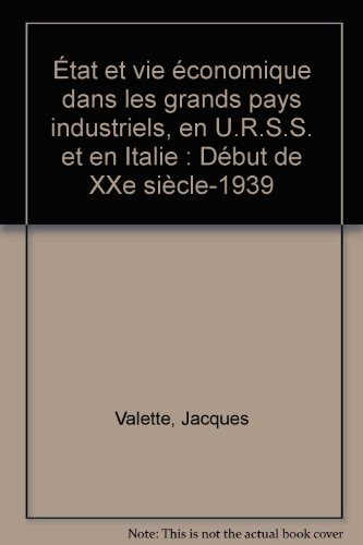 Etat et vie économique dans les grands pays industriels en U.R.S.S. et en Italie : Début du 20e sièc