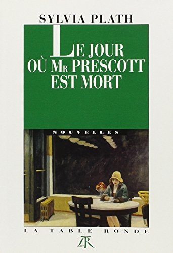 Le jour où Mr Prescott est mort