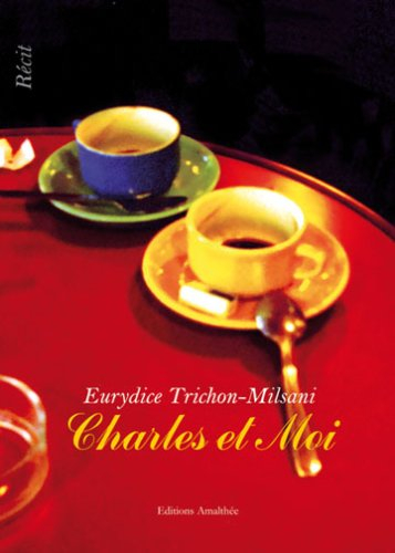 Charles et Moi