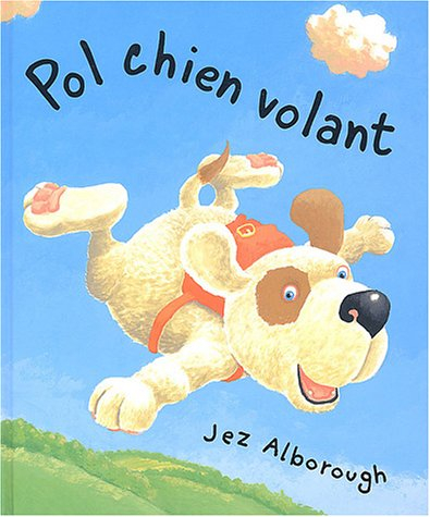 Pol chien volant