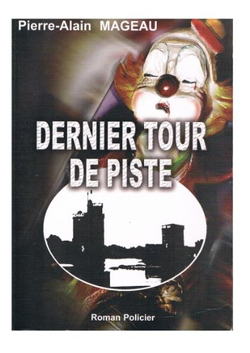 dernier tour de piste