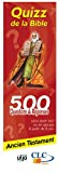 Quiz de la Bible Ancien Testament - 500 questions et réponses