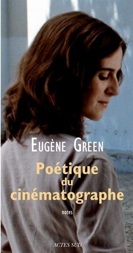 Poétique du cinématographe : notes