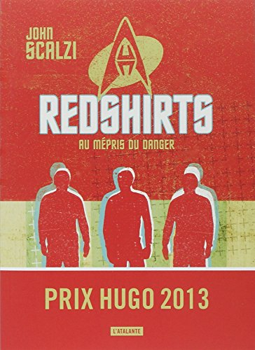 Redshirts : au mépris du danger