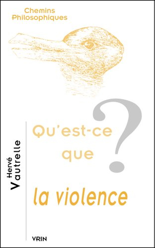 Qu'est-ce que la violence ?