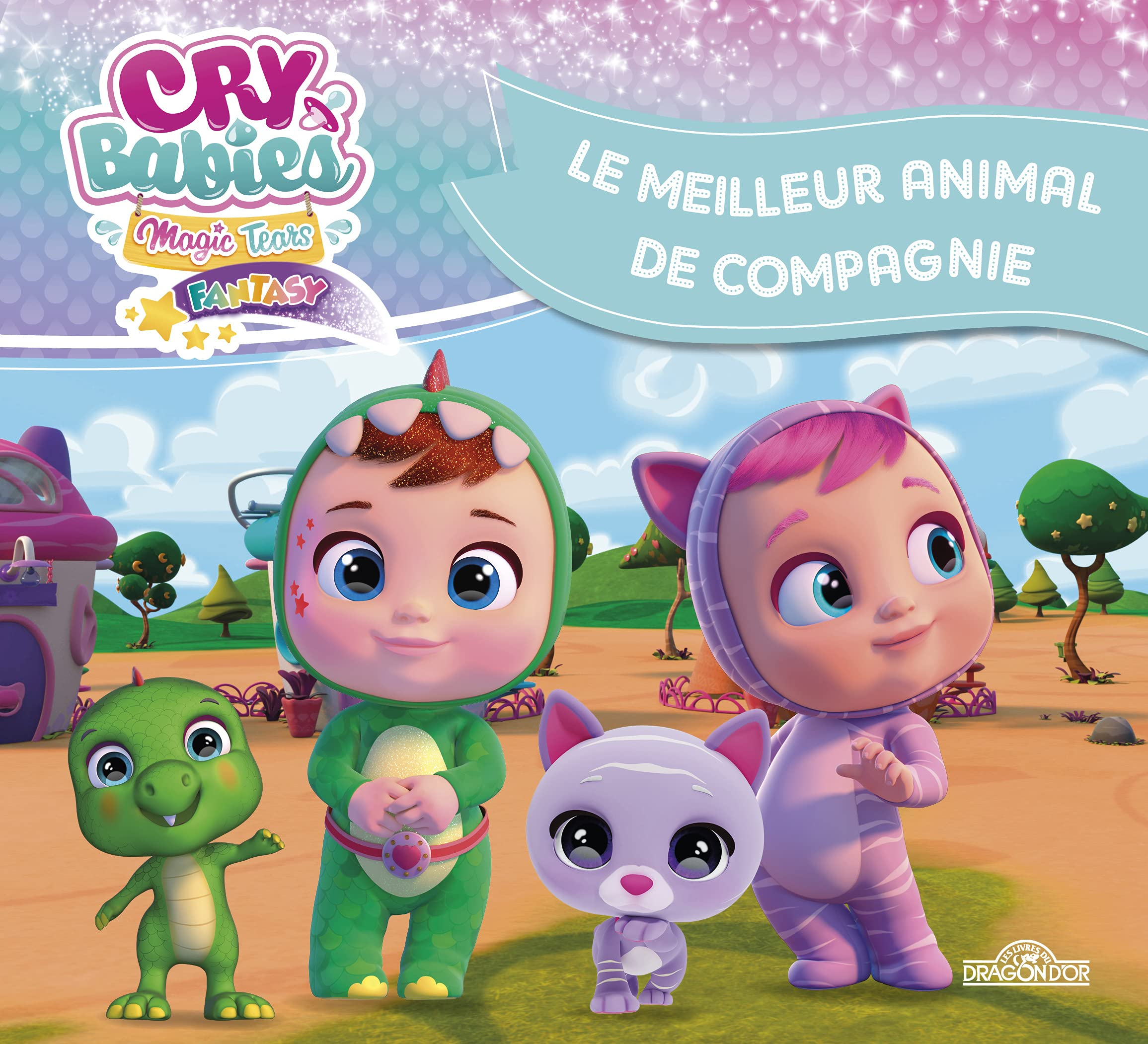 Cry babies magic tears. Le meilleur animal de compagnie